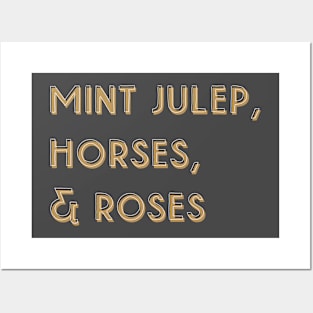 Kentucky Derby Day: Mint Julep, Horses, Roses Posters and Art